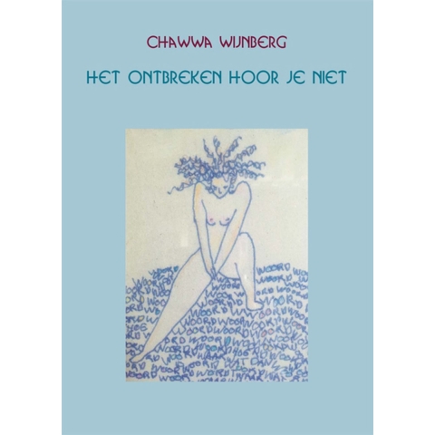 Het ontbreken hoor je niet (Paperback)