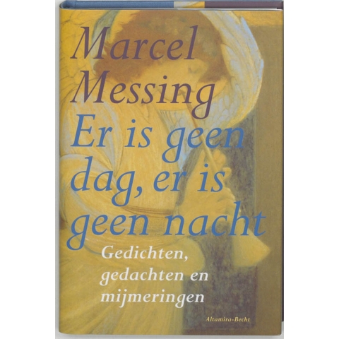 Er is geen dag, er is geen nacht (Hardback)