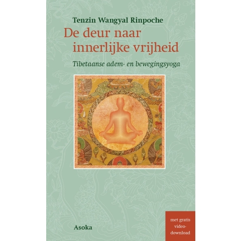 De deur naar innerlijke vrijheid (Paperback)