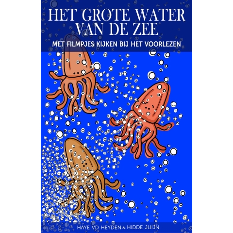 Het grote water van de zee (Paperback)