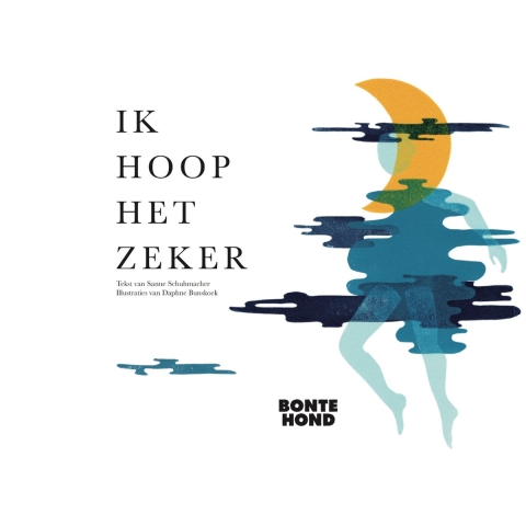 Ik hoop het zeker (Hardback)