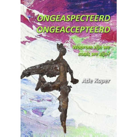 Ongeaspecteerd! ongeaccepteerd? (Paperback)