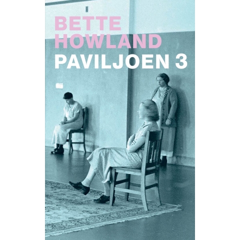 Paviljoen 3 (Paperback)