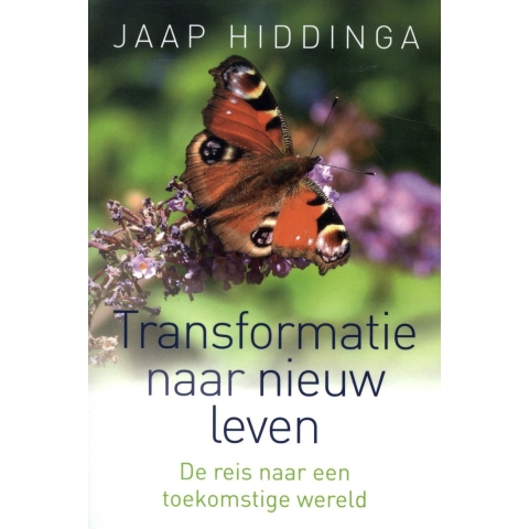 Transformatie naar nieuw leven (Paperback)