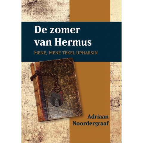 De zomer van Hermus (Paperback)