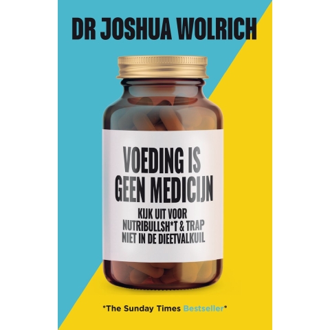 Voeding is geen medicijn (Paperback)