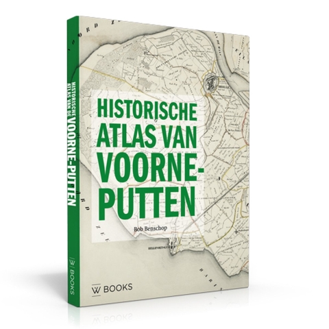 Historische atlas van Voorne-Putten (Hardback)