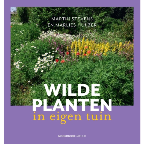 Wilde planten in eigen tuin (Paperback)