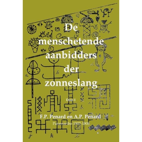 De menschetende aanbidders der zonneslang (Paperback)
