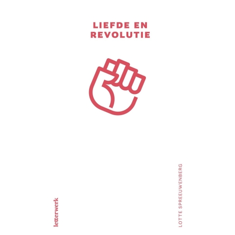 Liefde en revolutie (Paperback)