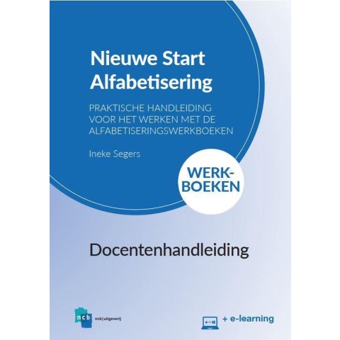 Docentenhandleiding Nieuwe Start! Alfabetisering Werkboeken + e-learning (Paperback)