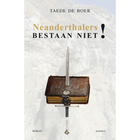 Neanderthalers bestaan niet! (Paperback)