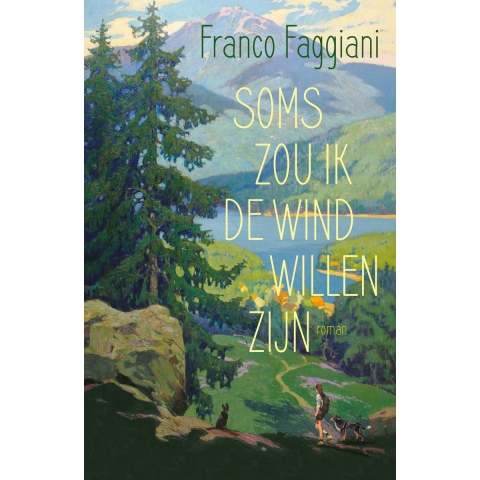 Soms zou ik de wind willen zijn (Paperback)