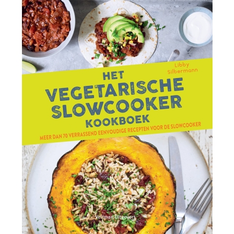 Het vegetarische slowcooker kookboek (Hardback)