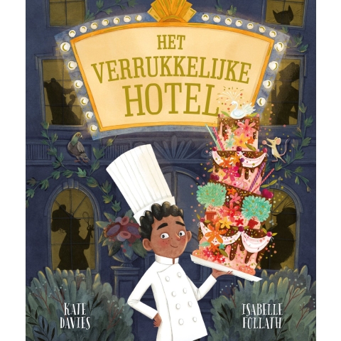 Het Verrukkelijke Hotel (Hardback)