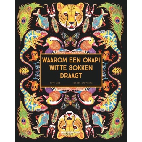 Waarom een okapi witte sokken draagt (Hardback)