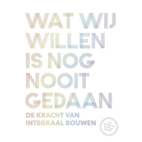 Wat wij willen is nog nooit gedaan (Paperback)