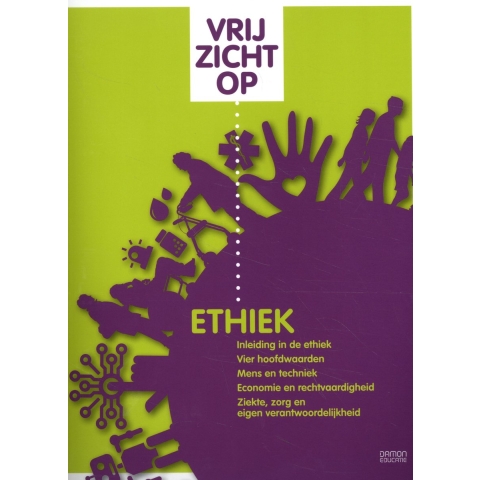 Vrij zicht op ethiek (Paperback)