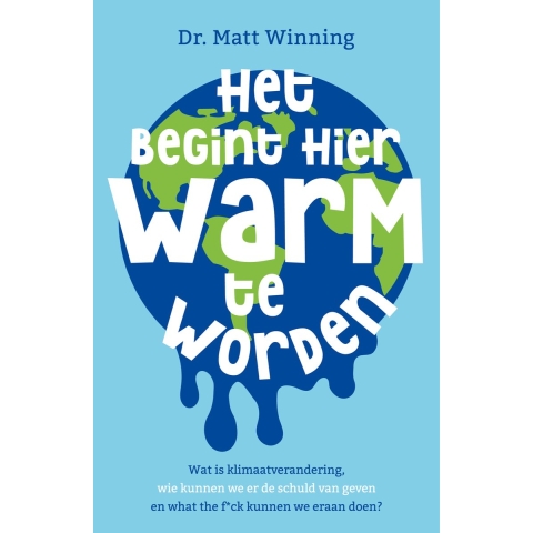 Het begint hier warm te worden (Paperback)
