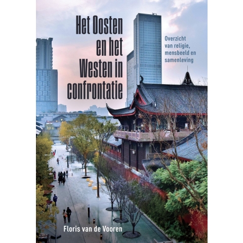 Het Oosten en het Westen in confrontatie (Paperback)