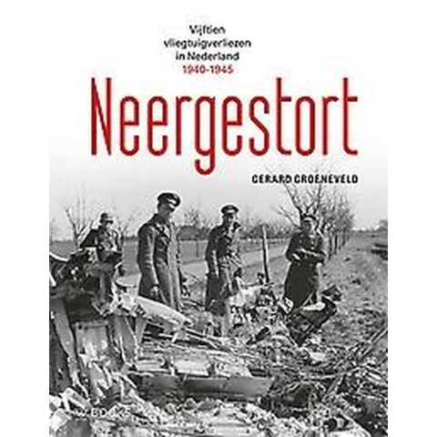 Neergestort (Hardback)