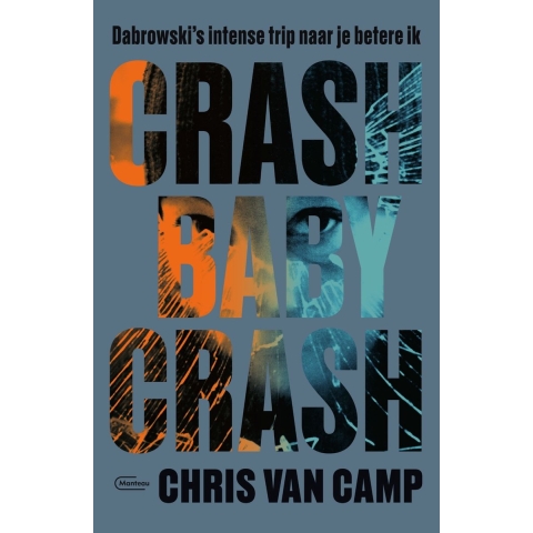 Crash baby crash (Paperback)