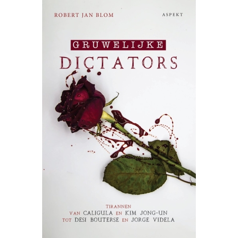 Gruwelijke Dictators (Paperback)