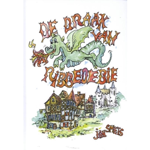 De draak van Ribbedebie (Hardback)