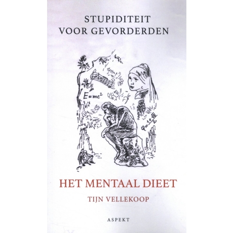 Het Mentaal dieet (Paperback)