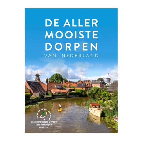 De allermooiste dorpen van Nederland (Hardback)