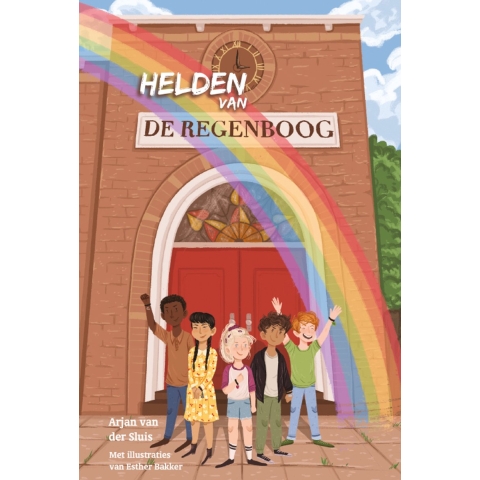 Helden van de Regenboog (Hardback)
