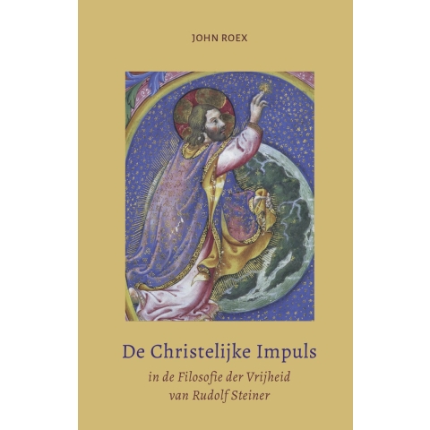 De christelijke impuls in de filosofie der vrijheid (Paperback)