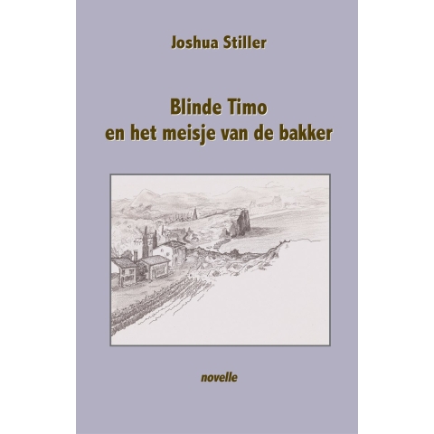 Blinde Timo en het meisje van de bakker (Paperback)