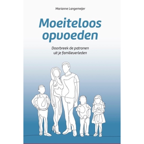 Moeiteloos opvoeden (Paperback)