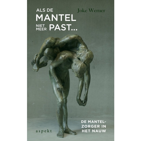 Als de mantel niet meer past... (Paperback)
