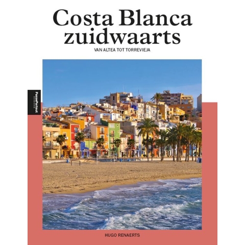Costa Blanca Zuid (Paperback)
