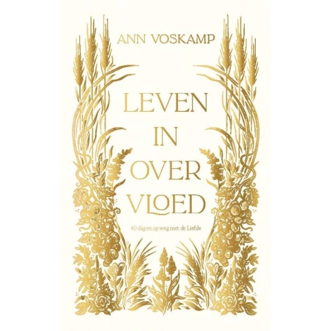 Leven in overvloed (Paperback)