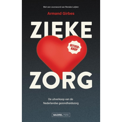 Zieke zorg (Paperback)