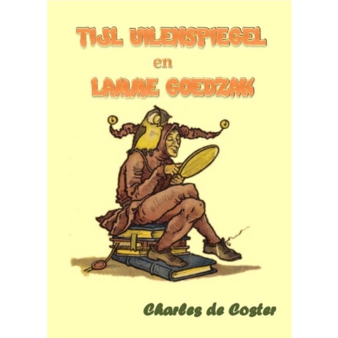 Tijl Uilenspiegel en Lamme Goedzak (Paperback)
