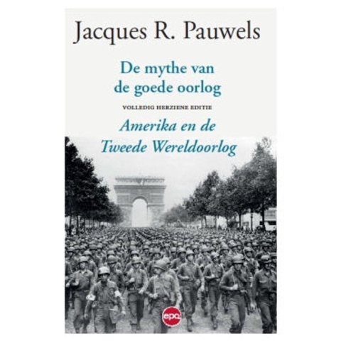 De mythe van de goede oorlog (Paperback)