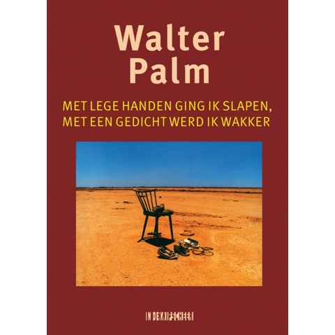 Met lege handen ging ik slapen, met een gedicht werd ik wakker (Paperback)