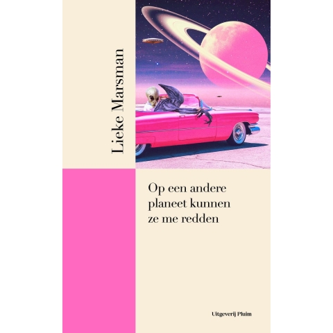 Op een andere planeet kunnen ze me redden (Hardback)