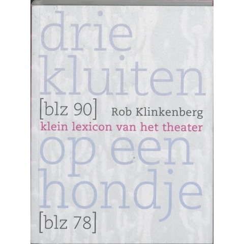 Drie kluiten op een hondje (Paperback)