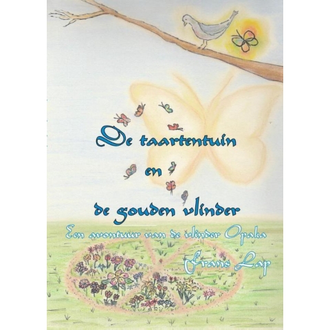 De taartentuin en de gouden vlinder (Paperback)
