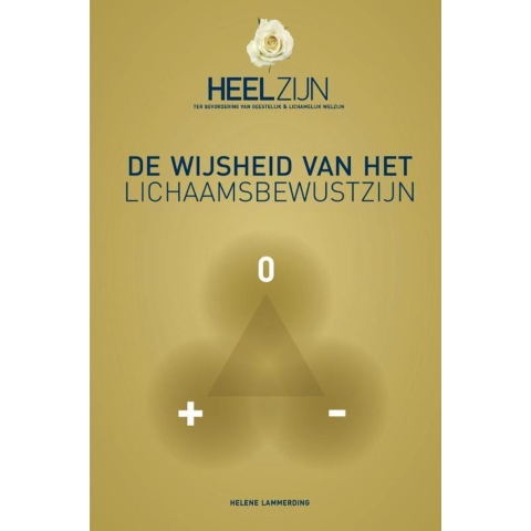 De wijsheid van het lichaamsbewustzijn (Paperback)