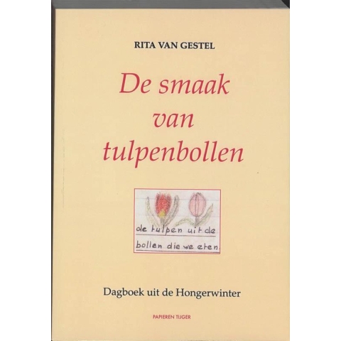 De smaak van tulpenbollen (Paperback)