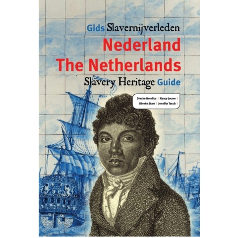 Gids slavernijverleden Nederland (Paperback)