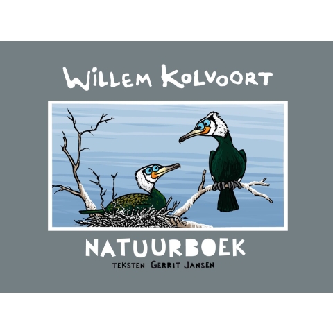 Willem Kolvoort natuurboek (Paperback)