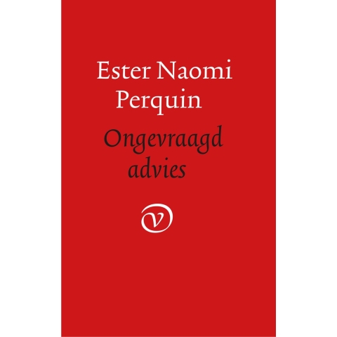 Ongevraagd advies (Paperback)