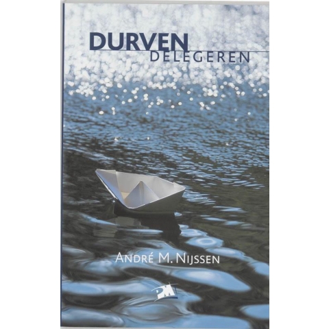 Durven delegeren (Paperback)